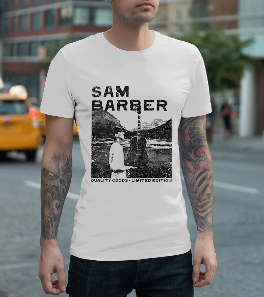 Sam Barber Quality Goods Limited Edition T-Shirt