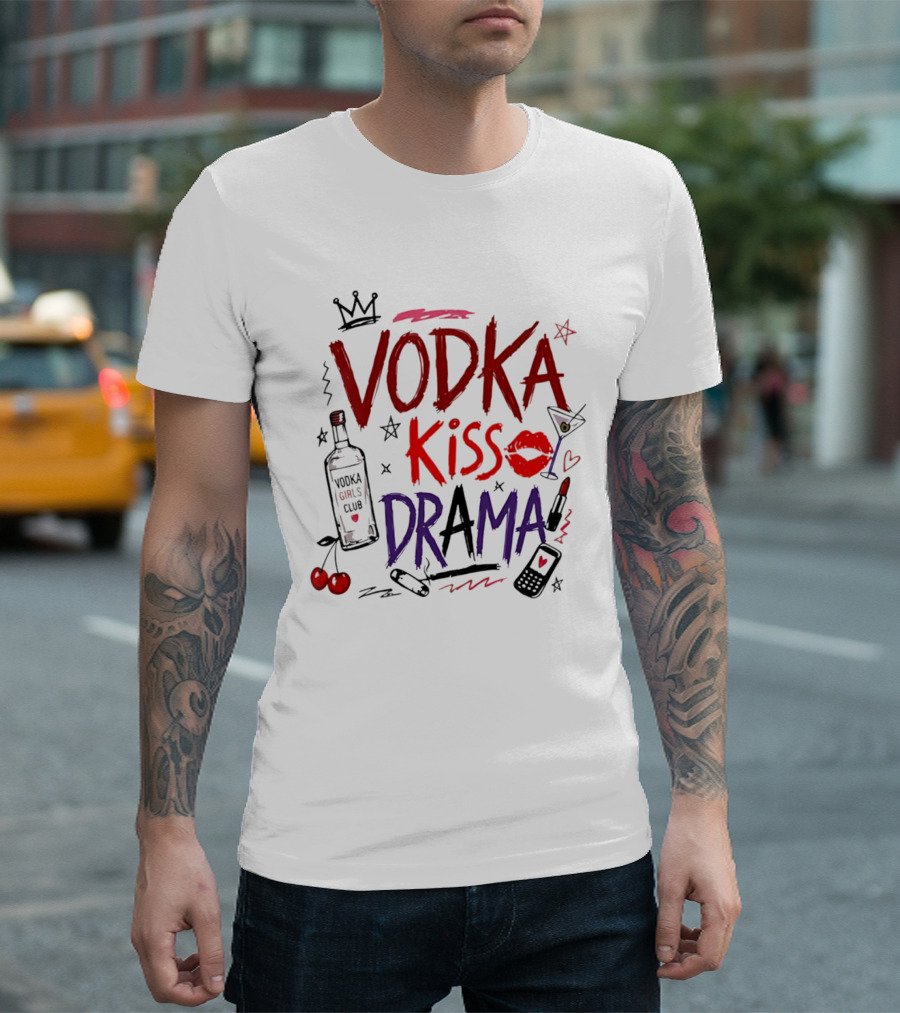 Vodka Kiss Drama Vodka Girls Club Lipstick Martini Cherries T-Shirt