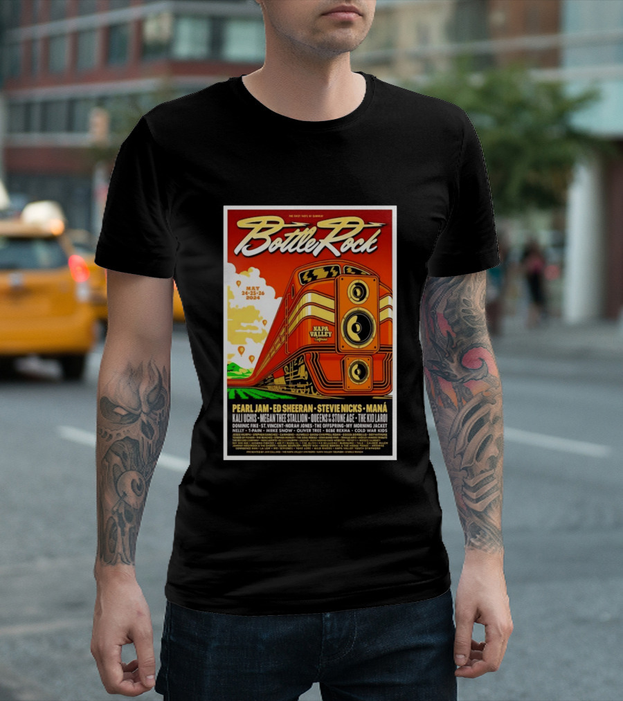BottleRock Napa Valley May 24 26 2024 Pearl Jam Ed Sheeran Stevie Nicks Maná Napa Valley California T-Shirt