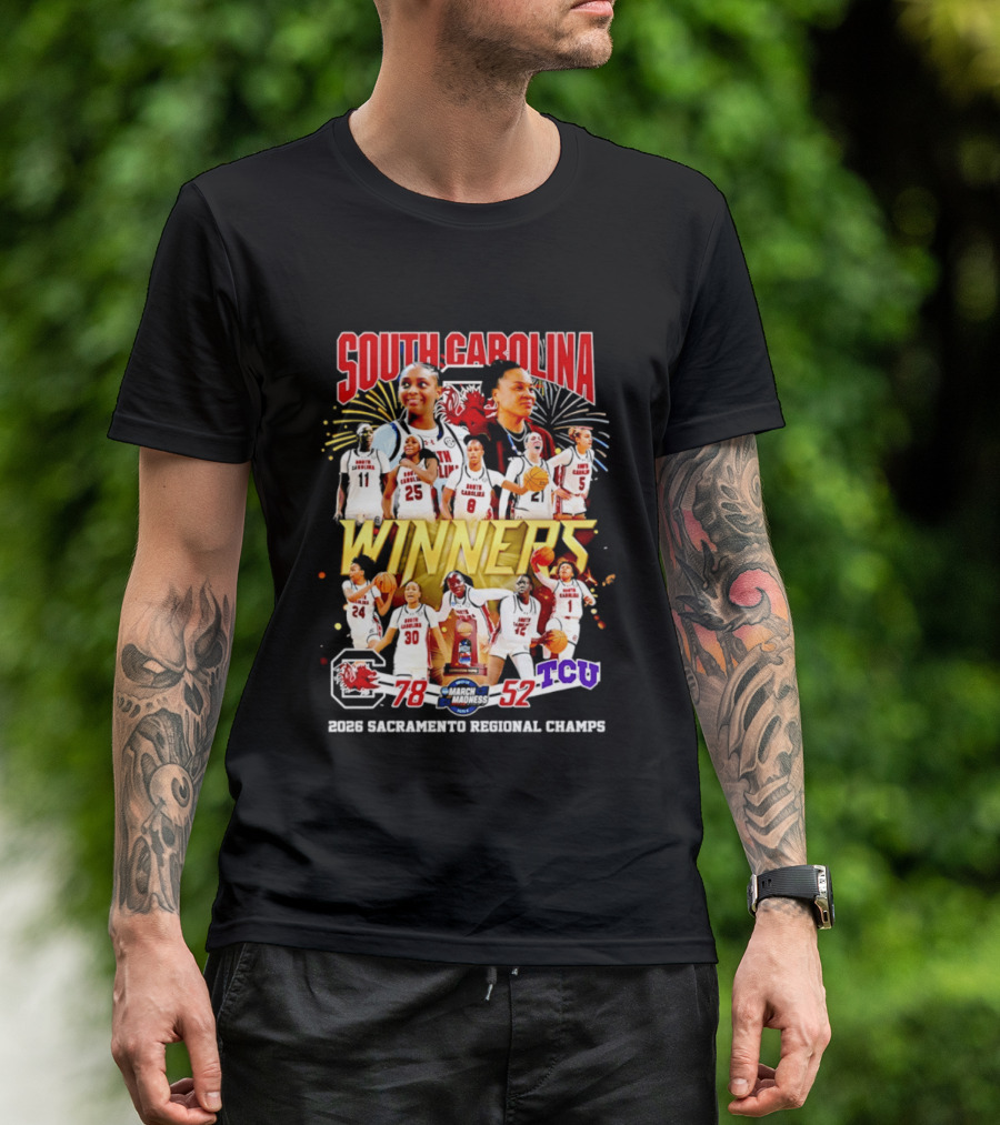 South Carolina Gamecocks Women's Basketball 2026 Sacramento Regional Champs Winners 78 52 TCU T-Shirt