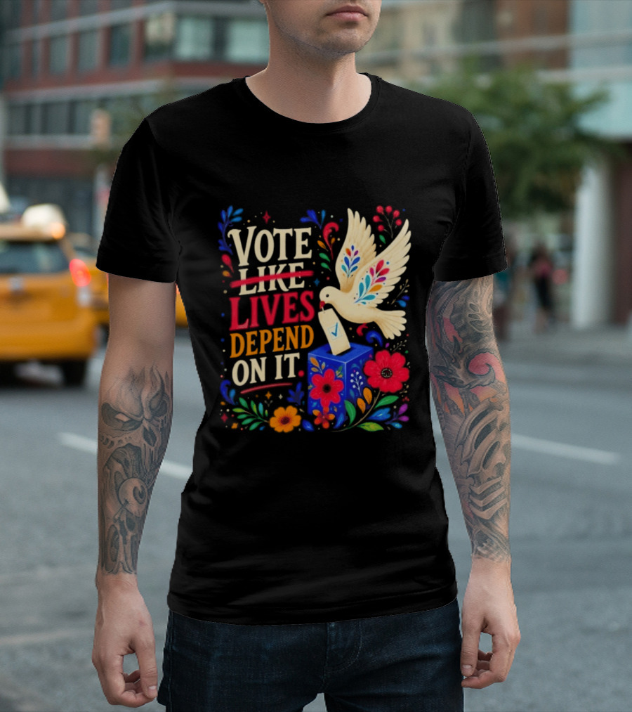 Vote Like Lives Depend On It Dove Floral Voting Rights T-Shirt