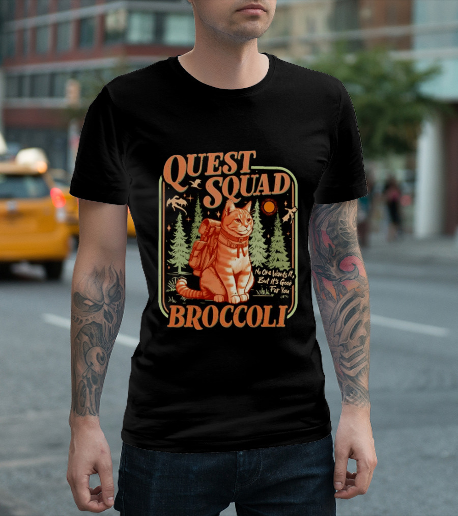 Quest Squad Broccoli Cat Backpack Adventure No One Wants It But It's Good For You T-Shirt