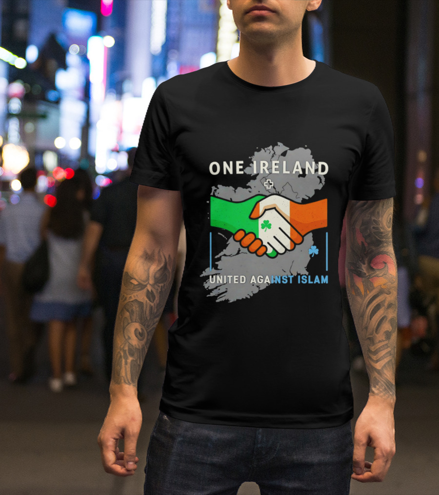 Ireland One Ireland Handshake Map United Against Islam T-Shirt