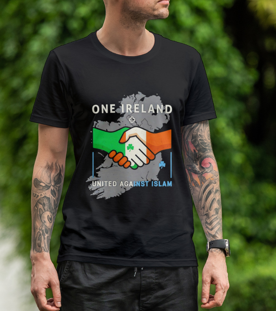 Ireland One Ireland Handshake Map United Against Islam T-Shirt