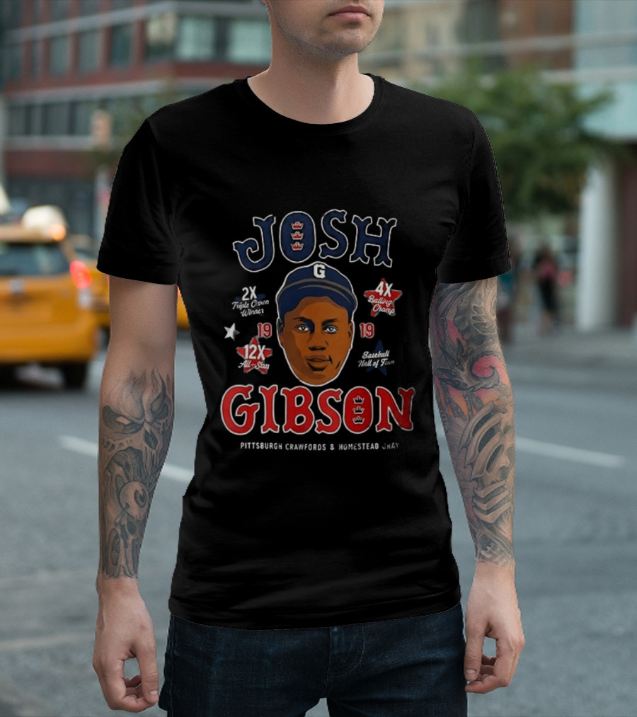 Josh Gibson Pittsburgh Crawfords Homestead Grays Big Head 2x NNL 12x AS 4x BA 13 HR T-Shirt