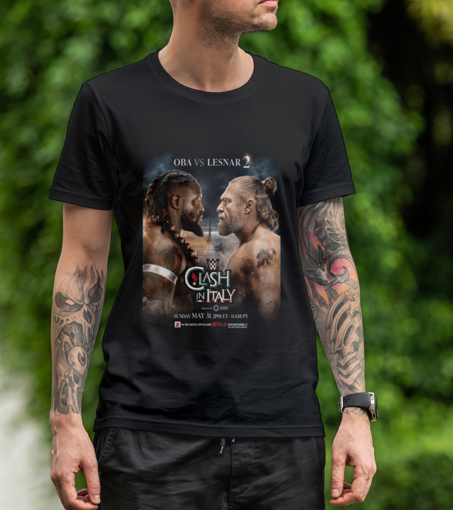 WWE Clash In Italy 2026 OBA Vs Lesnar 2 Sunday May 31 2PM ET 11AM PT T-Shirt