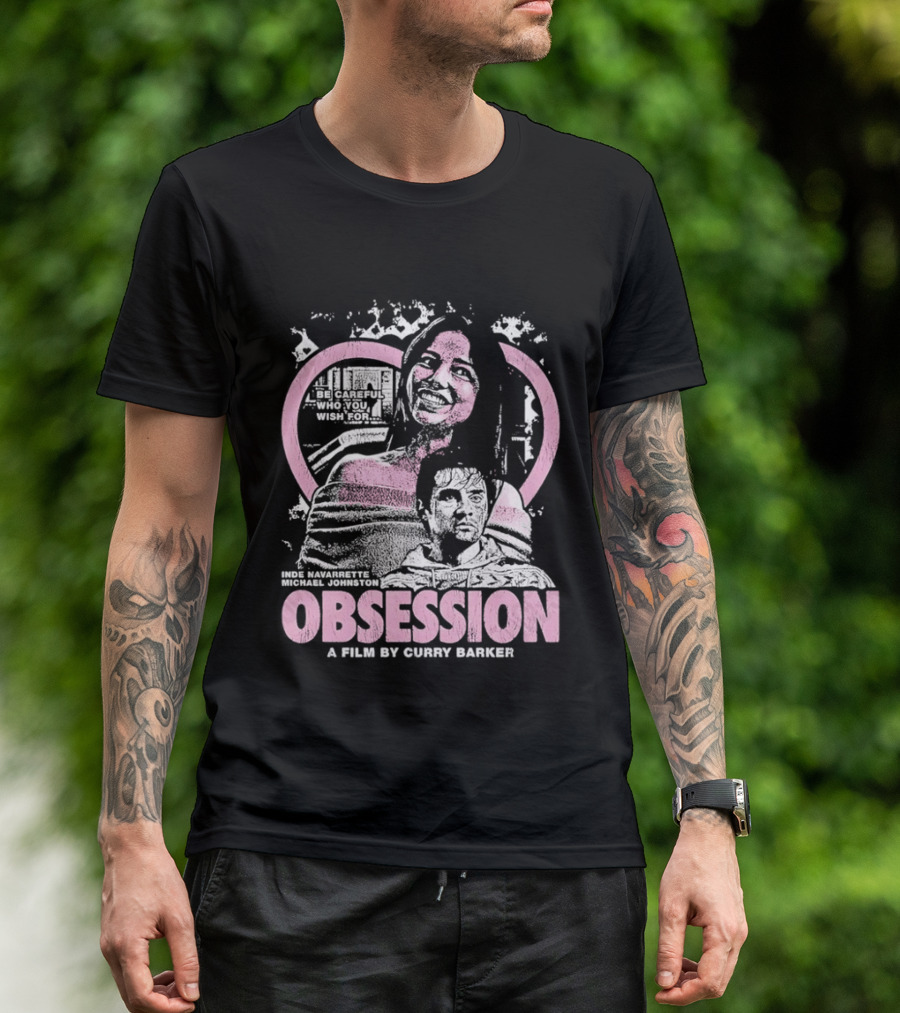 Obsession Inde Navarrette Michael Johnston Movie By Gwyneth Horder Payton T-Shirt