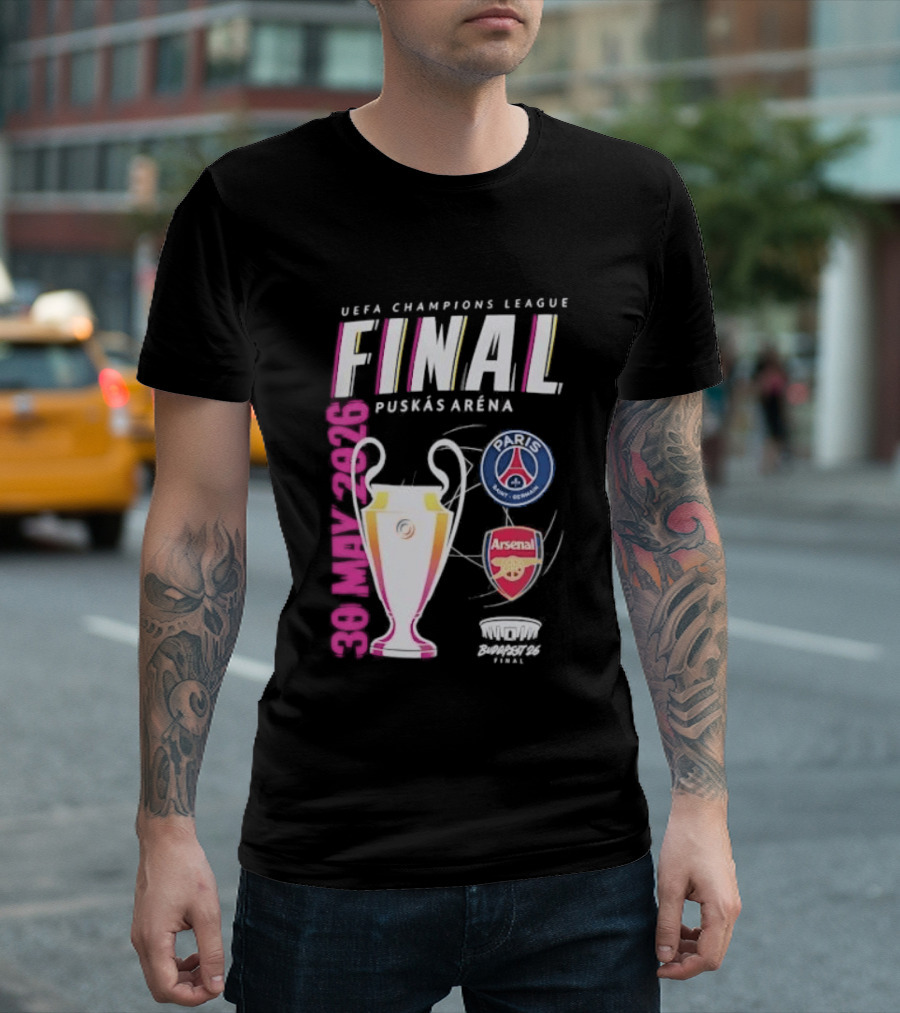 PSG Vs Arsenal UEFA Champions League Final 2026 Puskás Arena T-Shirt