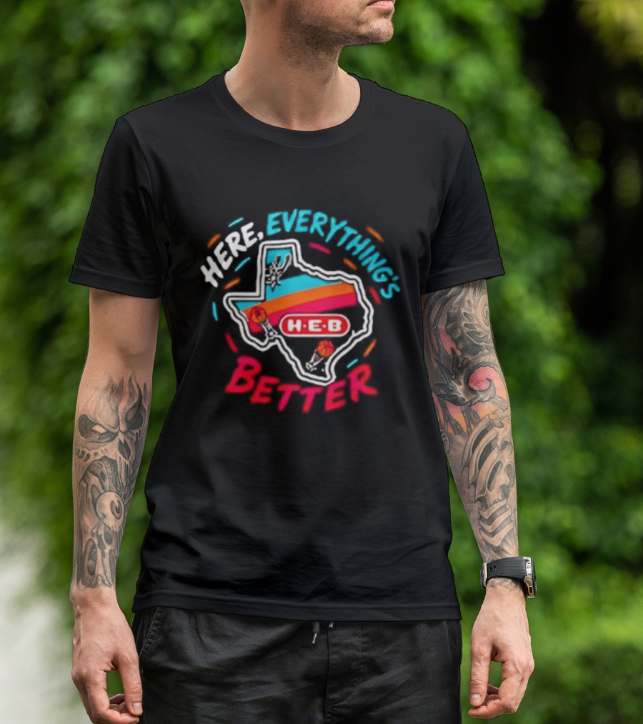 San Antonio Spurs H E B Here Everything's Better Texas Map T-Shirt