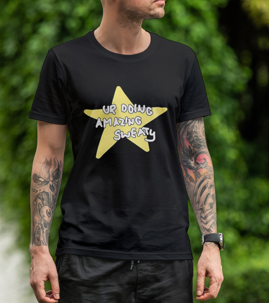 Ur Doing Amazing Sweaty Meme Yellow Star T-Shirt