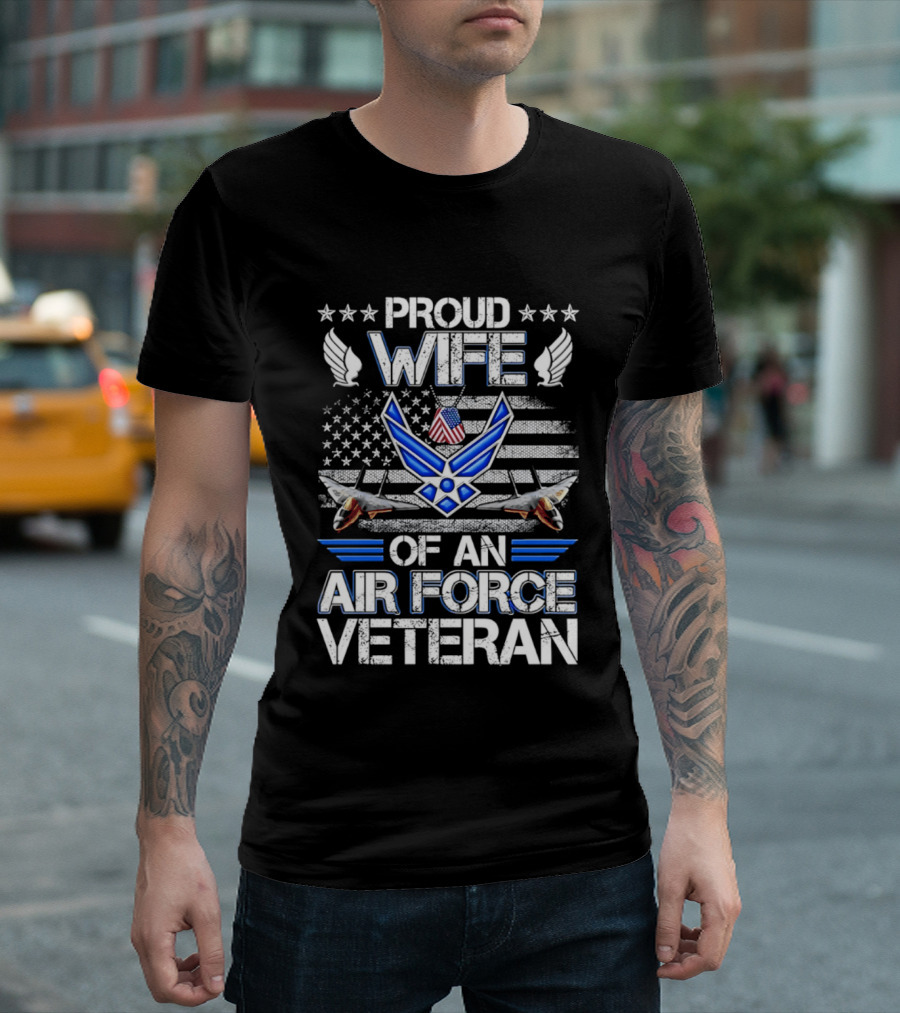 Proud Wife Air Force Veteran Flag USA Symbol Wings F 15 Jets T-Shirt
