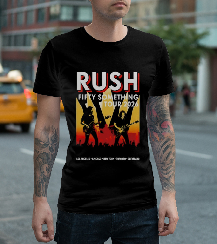 Rush Fifty Something Tour 2026 Los Angeles Chicago New York Toronto Cleveland T-Shirt