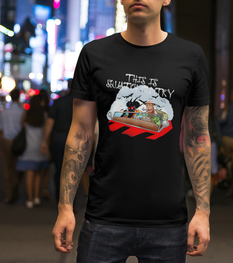 This Is Squatch Country Cryptid Chronicles With Mothman And Sasquatch T-Shirt
