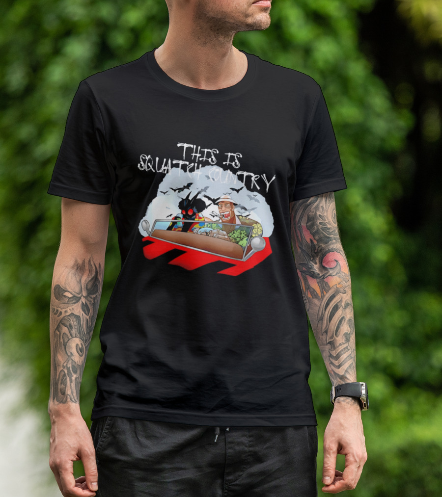 This Is Squatch Country Cryptid Chronicles With Mothman And Sasquatch T-Shirt
