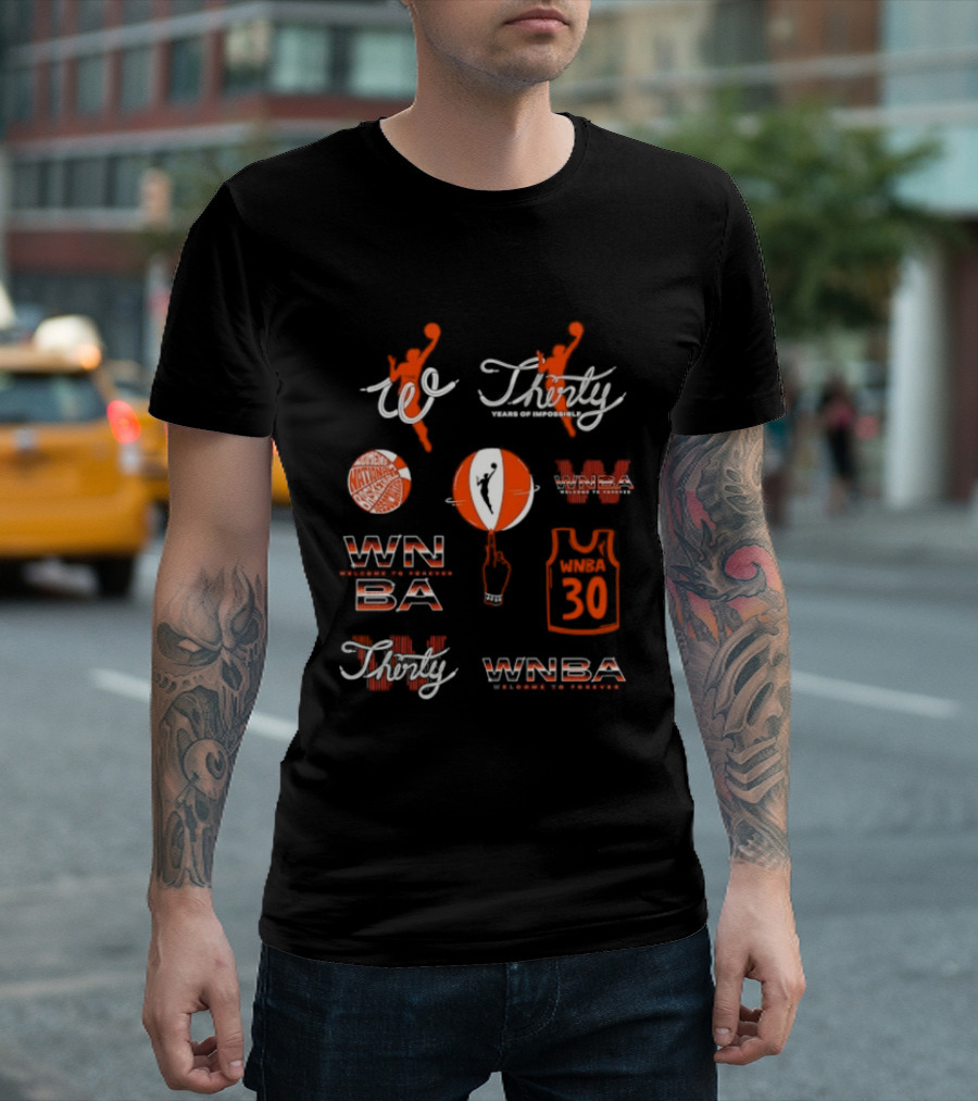 WNBA Thirty Years Impossible Leagues 30th Season Celebration T-Shirt