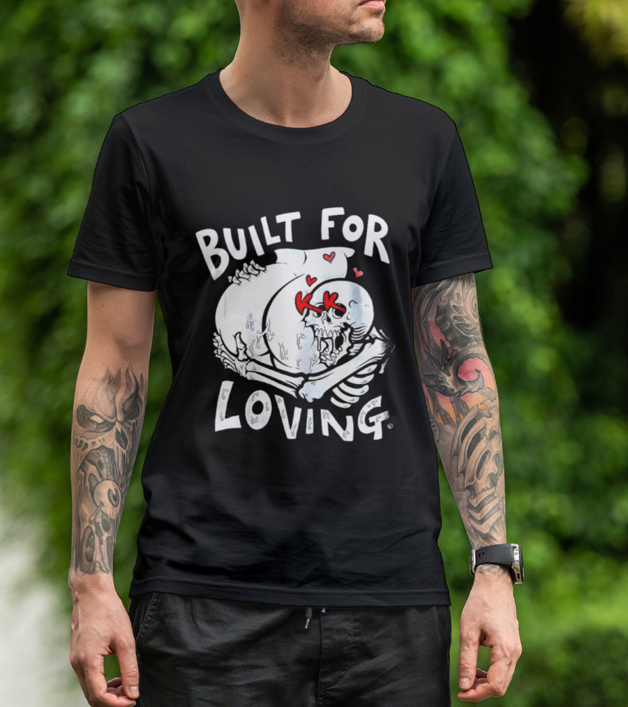 Built For Loving Skeleton Embrace With Hearts T-Shirt