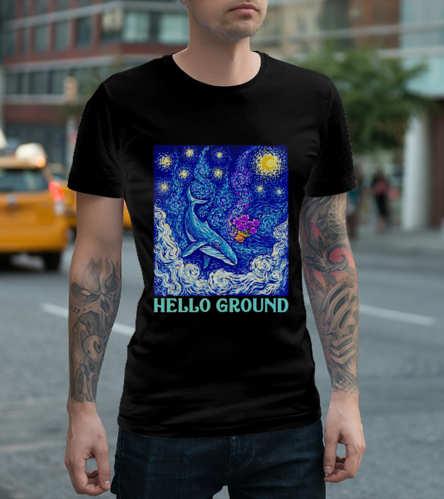 Hello Ground Whale Floating In Starry Night Van Gogh T-Shirt