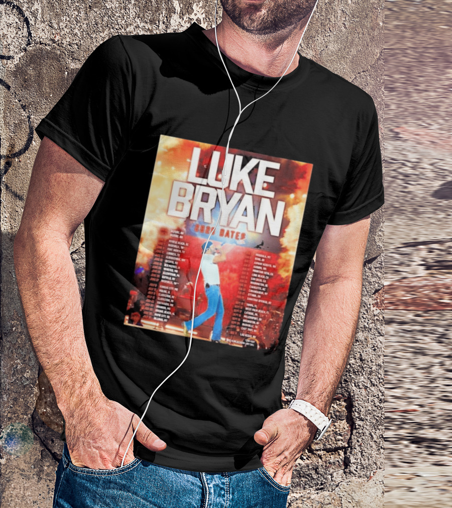 Luke Bryan 2026 Dates Tour Cities Concert Events T-Shirt