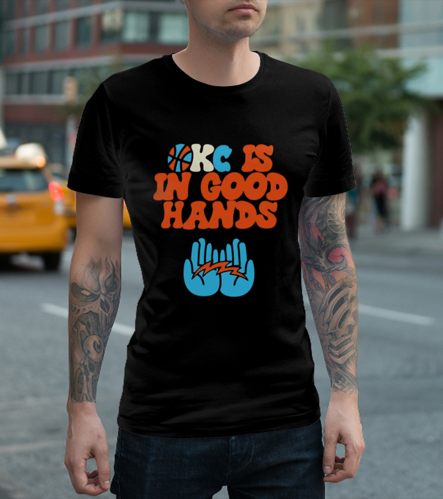 Okc Is In Good Hands Thunder Basketball Lightning Bolt Hands T-Shirt