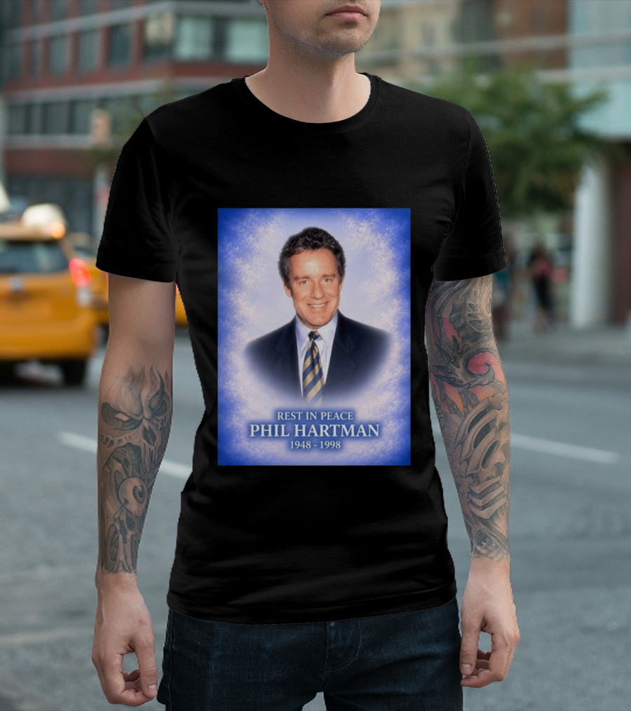 Rest In Peace Phil Hartman 1948 1998 T-Shirt