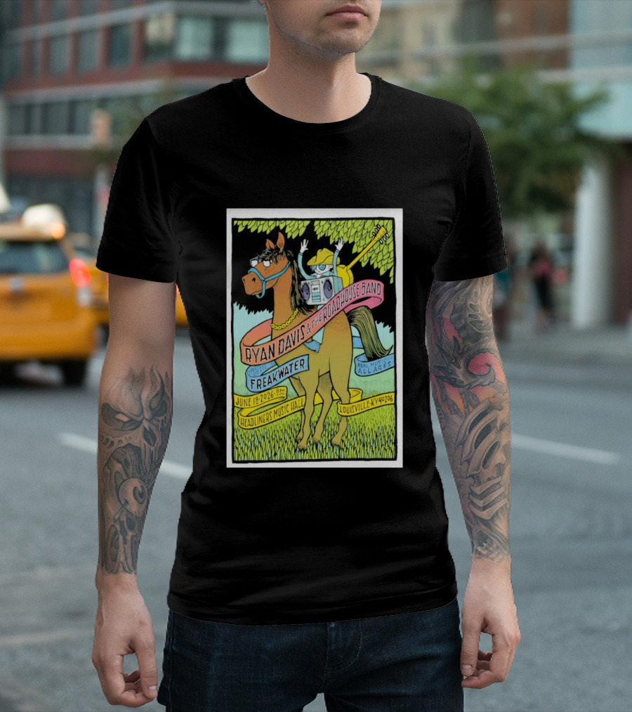 Ryan Davis And The Roadhouse Band Freakwater Opener June 18 2026 Headliners Music Hall Louisville KY Real Music All Ages T-Shirt