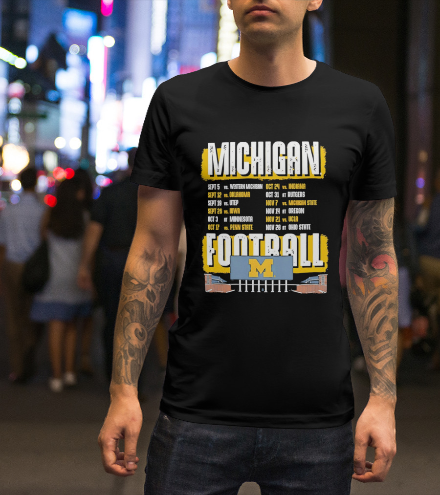 Michigan Football 2023 Schedule Washington UNLV Rutgers Nebraska Indiana Ohio State T-Shirt