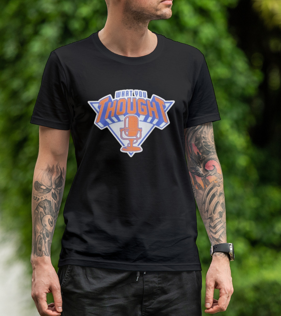 What You Thought New York Sports Podcast Microphone T-Shirt