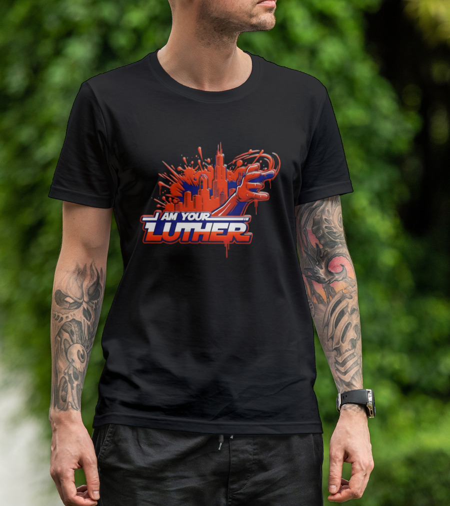 Chicago Bears I Am Your Luther Paint Tower Hand T-Shirt
