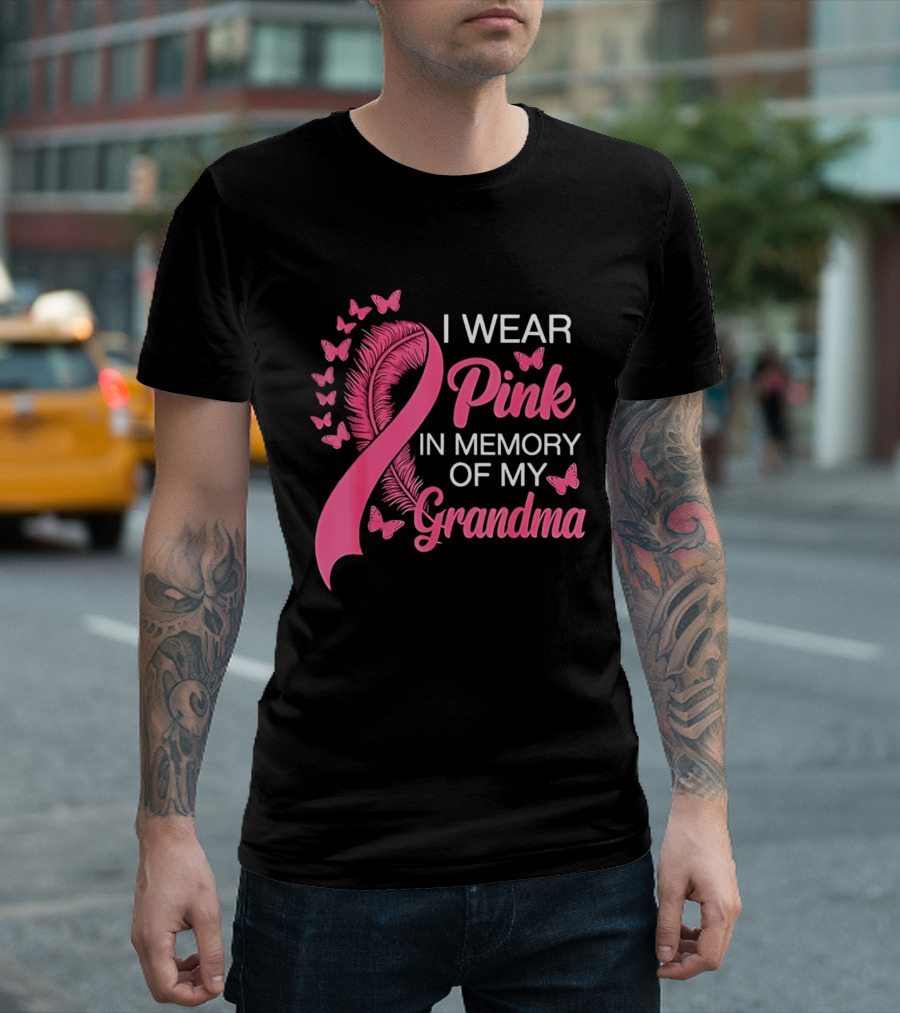 Breast Cancer Awareness I Wear Pink In Memory Of My Grandma Pink Ribbon With Butterflies T-Shirt