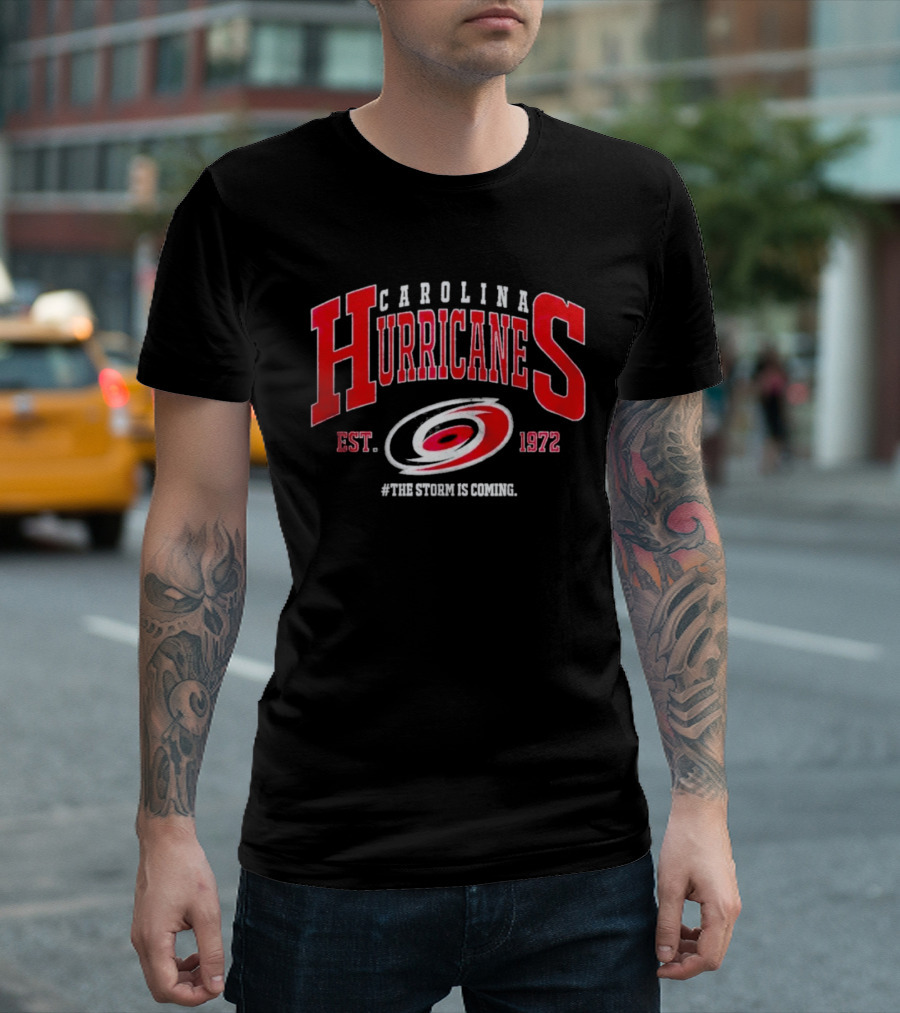 Carolina Hurricanes Est 1972 The Storm Is Coming T-Shirt
