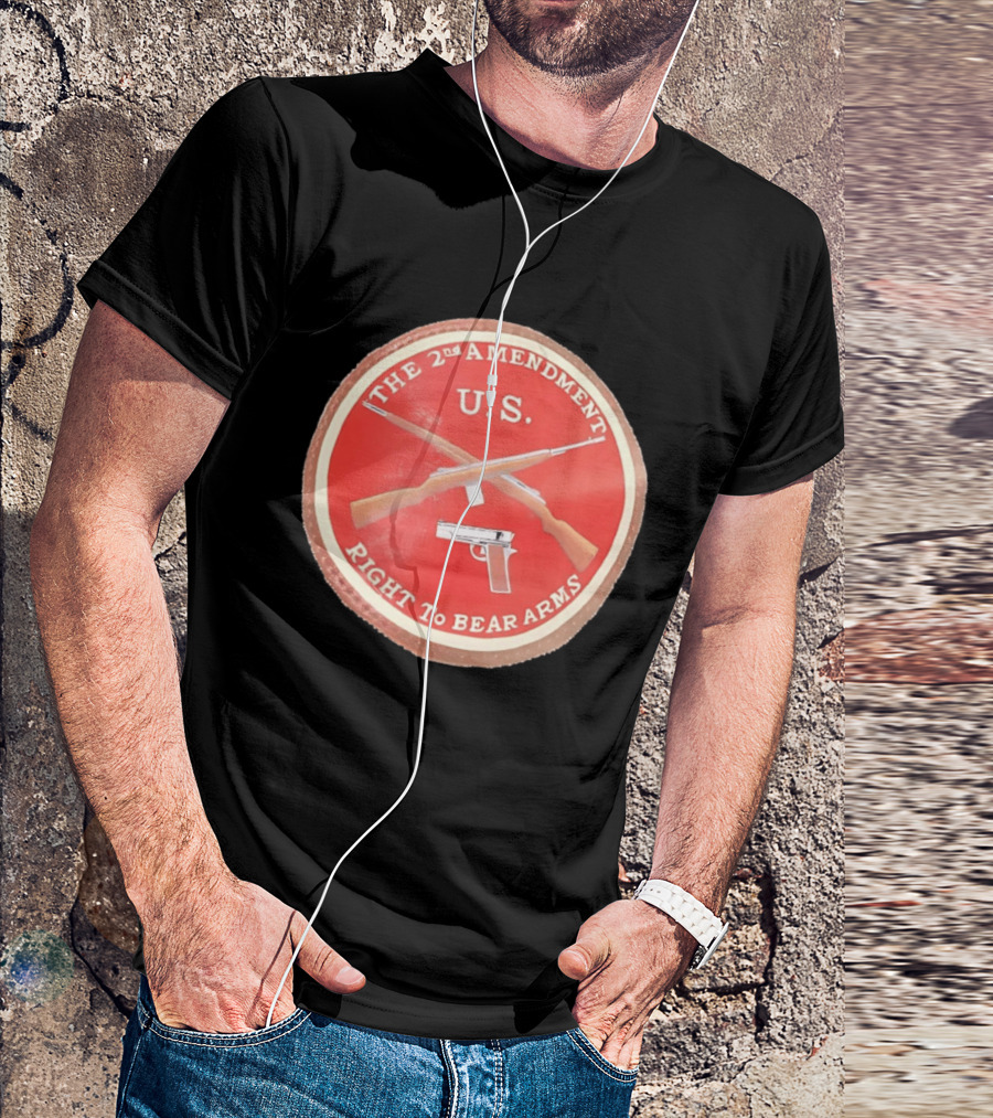The 2nd Amendment U.S. Right To Bear Arms Rifles Pistol T-Shirt