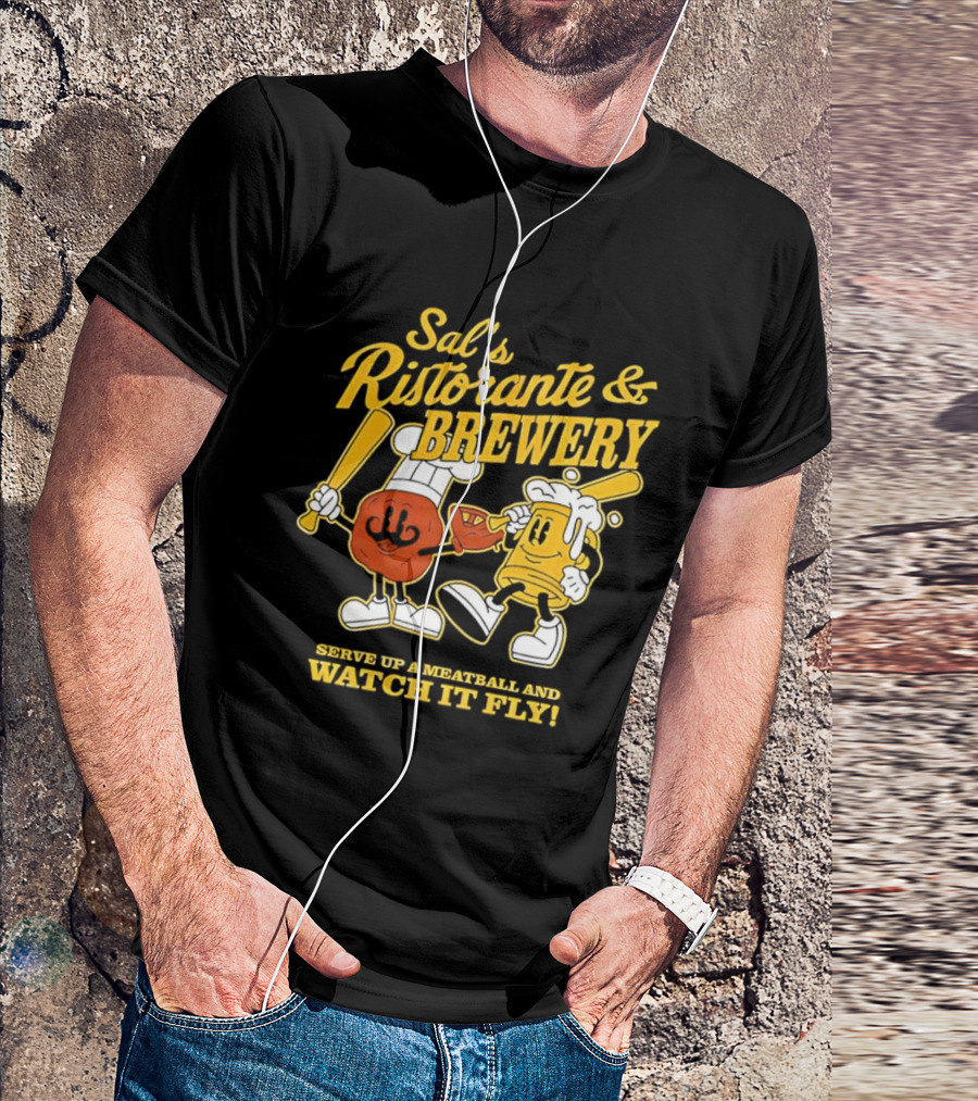 Baseball Sal’s Ristorante Brewery Serve Up A Meatball And It Fly T-Shirt