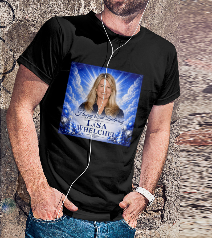 Lisa Whelchel Happy 63rd Birthday Celebration May 29 1963 T-Shirt