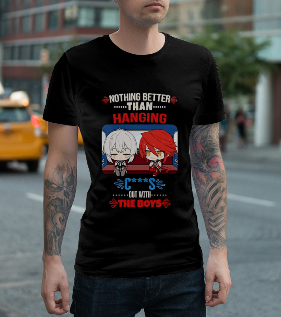 Nothing Better Than Hanging Out With The Boys Otto Apocalypse Kevin Kaslana Honkai Impact 3rd T-Shirt