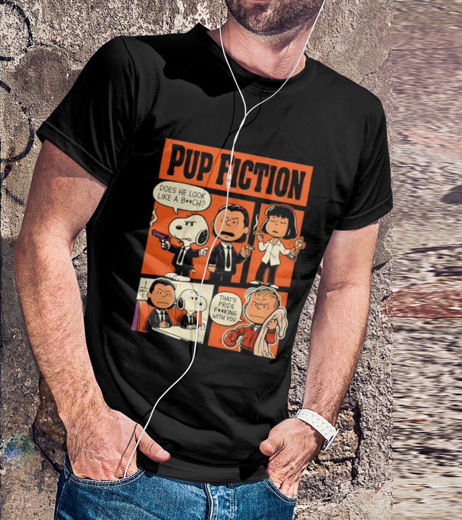 Peanuts Pup Fiction Does He Look Like A Bitch Snopy And Franklin Vincent Jules Mia T-Shirt