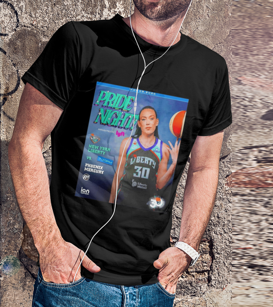 May 29 2026 Pride Night New York Liberty Vs Phoenix Mercury Presented By Lyft 7:30pm T-Shirt