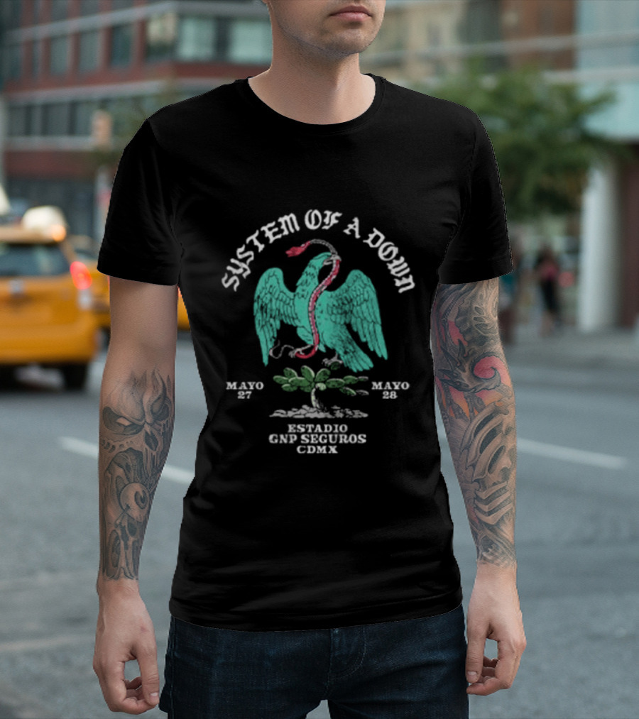 System Of A Down Mexico 2026 Estadio GNP Seguros Serpent Eagle Event May 27 28 CDMX T-Shirt