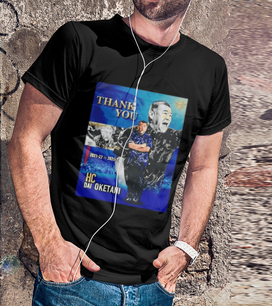 Thank You Dai Oketani HC 2021 22 To 2025 26 T-Shirt