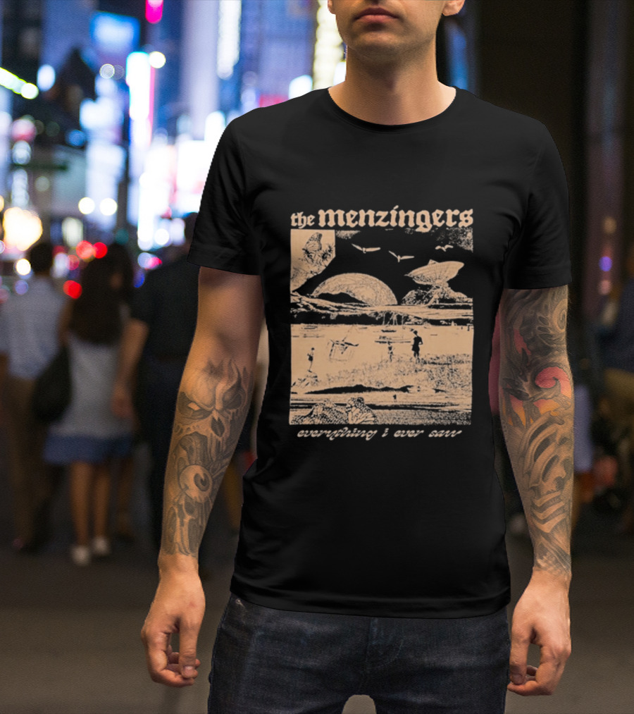 The Menzingers Everything I Ever Saw T-Shirt