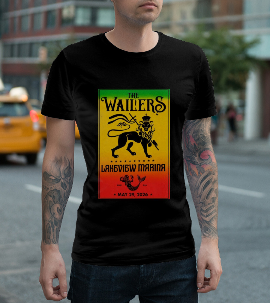 The Wailers Lakeview Marina Birmingham AL May 29 2026 Lion And Mermaid T-Shirt