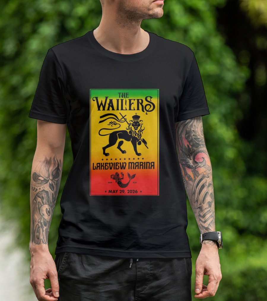The Wailers Lakeview Marina Birmingham AL May 29 2026 Lion And Mermaid T-Shirt