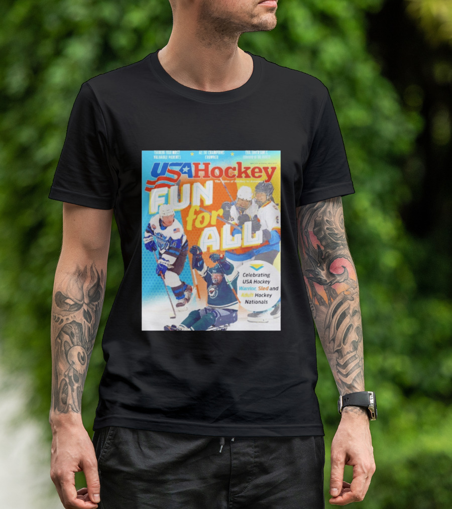 USA Hockey Fun For All Celebrating Warrior Sled And Adult Hockey Nationals T-Shirt