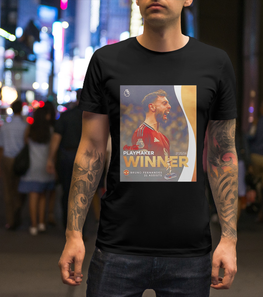 Coca Cola Playmaker Winner Bruno Fernandes Manchester United 2025/26 21 Assists T-Shirt
