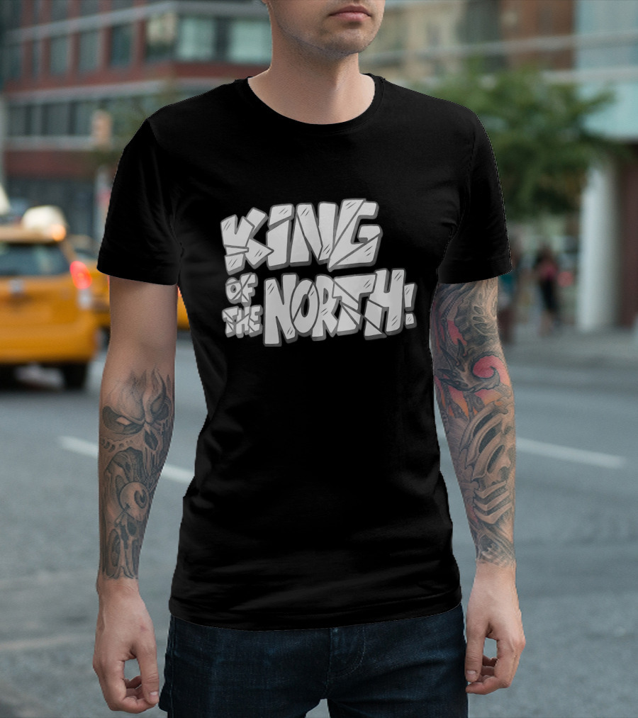 King Of The North T-Shirt
