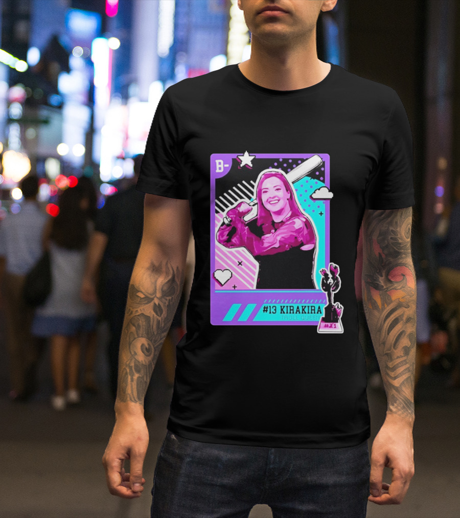 B Kirakira Troll Queen 13 X1 Star Baseball Player Card T-Shirt