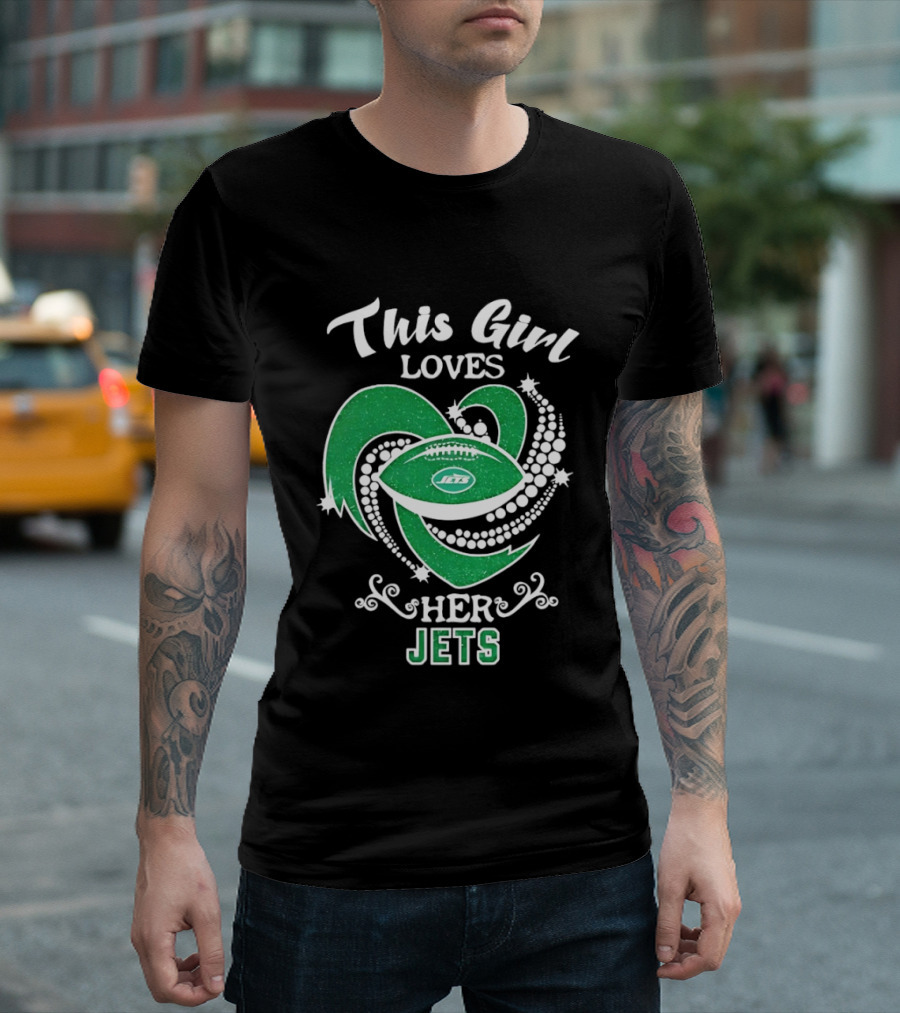 This Girl Loves Her New York Jets T-Shirt