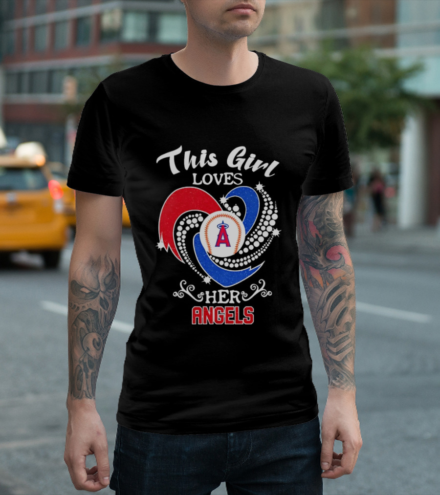 This Girl Loves Her Angels Los Angeles MLB T-Shirt