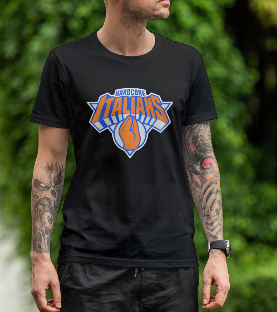 Hardcore Italians NY Knicks Basketball Logo Hand Gesture T-Shirt