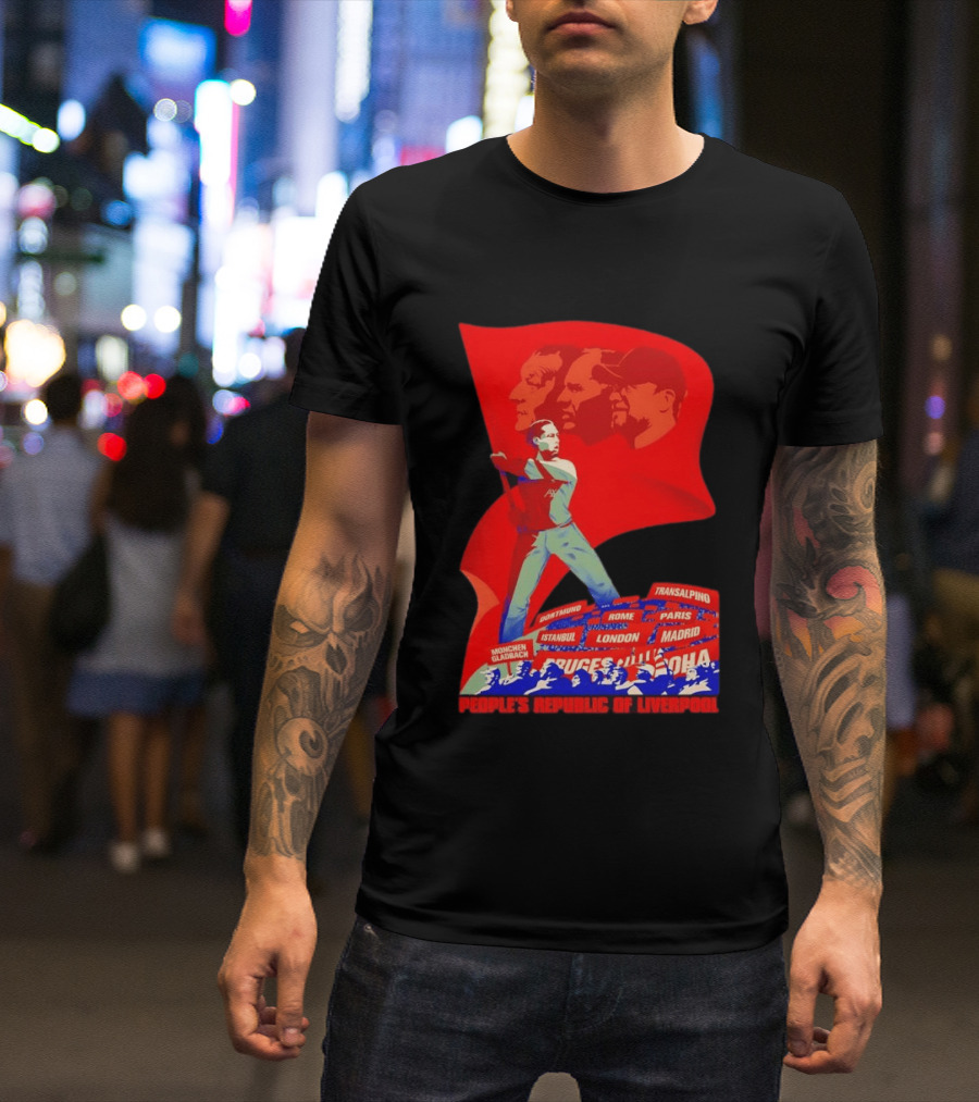 People's Republic Of Liverpool Transalpino Anfield Heroes Reds Cities Flag T-Shirt
