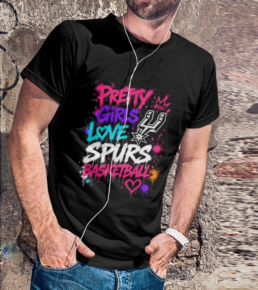 Pretty Girls Love Spurs Basketball San Antonio Spurs T-Shirt